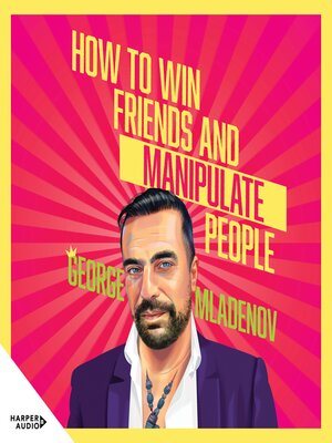 cover image of How to Win Friends and Manipulate People